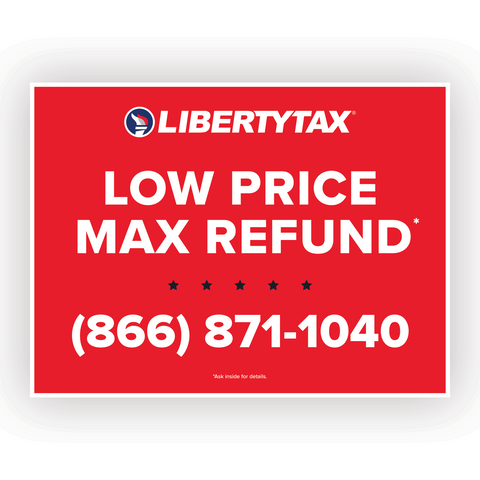 "LOW PRICE MAX REFUND" | Lawn Sign (w/ H-Stake) | Update Phone # & Choose Quantity [2024]