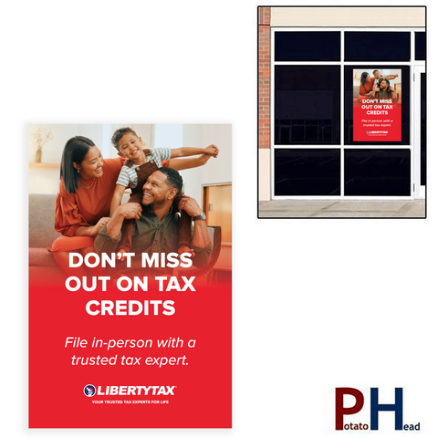 "Don't Miss Out on Tax Credits"| Window Cling or Window Banner | Vertical/Portrait (24"W X 36"H) [2024]