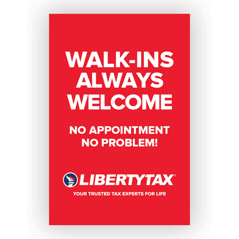 WALK-INS WELCOME"  | Choose Poster or Canvas Wrap | Vertical/Portrait (24"W X 36"H) [2024]