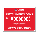 State Specific - Lawn Signs - LTL - Flex Loans, Installment Loans, Title Loans, Payday Loans