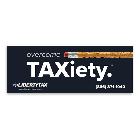 Overcome TAXiety | Outdoor Banner [2022]