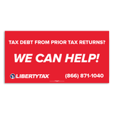 "We Can Help" - Tax Debt | Outdoor Banner | Choose Your Size [2022]