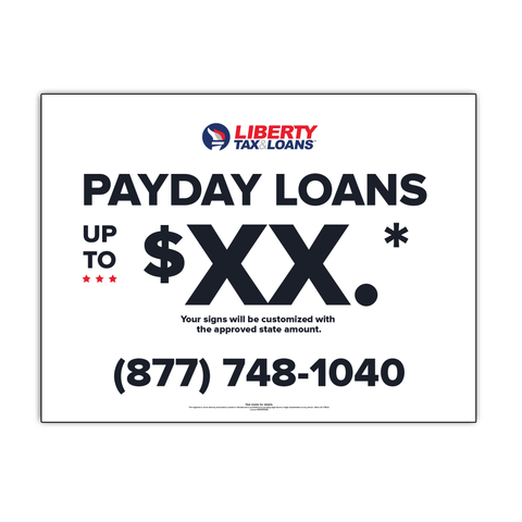 State Specific - Lawn Signs - LTL - Flex Loans, Installment Loans, Title Loans, Payday Loans