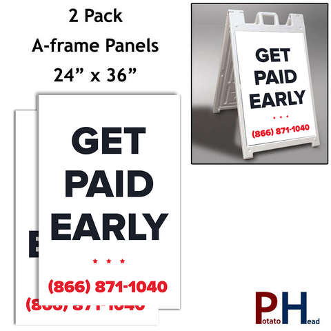 Get Paid Early (WHITE) | A-frame | 2022