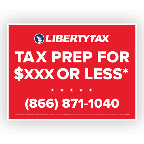 "TAX PREP FOR XXX OR LESS" | Lawn Sign (w/ H-Stake) | Update Phone #, Choose Amount & Choose Quantity [2024]