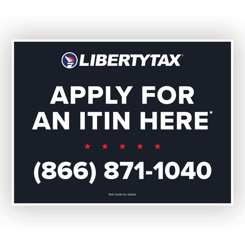 "APPLY FOR ITIN" | Lawn Sign (w/ H-Stake) | Update Phone # & Choose Quantity [2024]