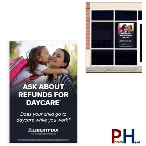 "Refunds for Daycare"| Window Cling or Window Banner | Vertical/Portrait (24"W X 36"H) [2024]
