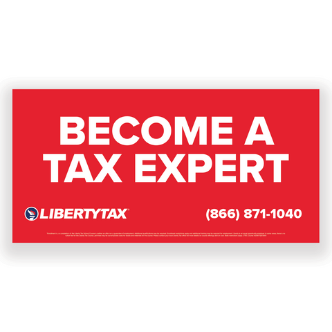 BECOME A TAX EXPERT (Update Phone #)  | Outdoor Banner | Choose Size, Features, Input Phone # [2023]