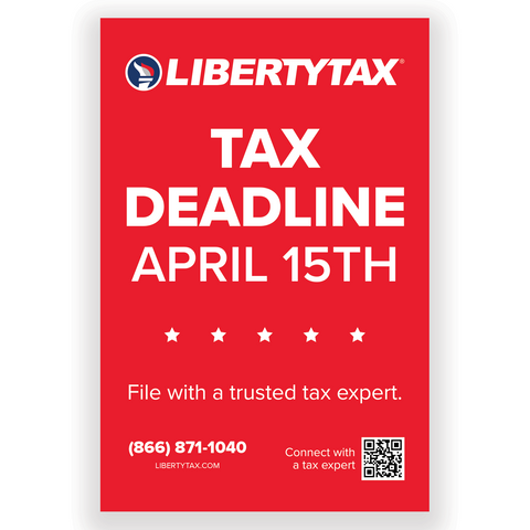 "TAX DEADLINE" | Choose Poster or Canvas Wrap | Vertical/Portrait | UPDATE PHONE NUMBER (24"W X 36"H) [2024]