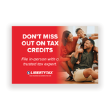 "Don't Miss out on Tax Credits"  | Choose Poster or Canvas Wrap | [2024]