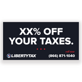 "XX% Off Your Taxes" | Outdoor Banner | Choose Color (Red, Blue, Navy), Size, Features, Input Phone # [2023]