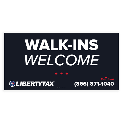 "WALK-INS WELCOME" (Update Phone #)| Outdoor Banner | Choose Size, Features, Input Phone # [2023]