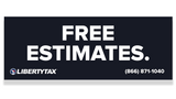 Custom "Free Estimates" | Outdoor Banner | Add Custom Phone #