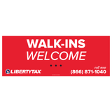 "WALK-INS WELCOME" (Update Phone #)| Outdoor Banner | Choose Size, Features, Input Phone # [2023]