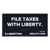 File With Liberty | Outdoor Banner | Choose Size, Features, Input Phone # [2023]