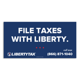 File With Liberty | Outdoor Banner | Choose Size, Features, Input Phone # [2023]