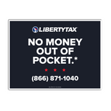 Custom "No Money Out of Pocket" (W/ Phone #) | Lawn Sign (w/ H-Stake) | Choose Color & Quantity | 2023