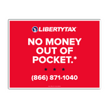 Custom "No Money Out of Pocket" (W/ Phone #) | Lawn Sign (w/ H-Stake) | Choose Color & Quantity | 2023