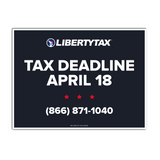Custom Tax Deadline (W/ Phone #) | Lawn Sign (w/ H-Stake) | Choose Color & Quantity | 2023