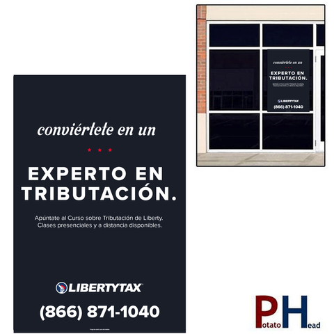 LIBERTY TAX | Be a Tax Pro- Spanish-  Window Cling / Window Banner 2022 (NOT CUSTOM)