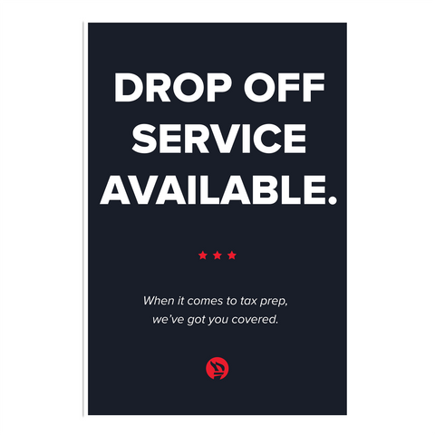 Drop off Service Available -Economy Waver sign