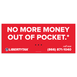 No More Money Out Of Pocket | Outdoor Banner | Choose Size, Features, Input Phone # [2023]