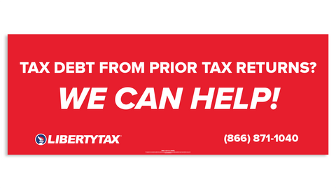 "We Can Help" - Tax Debt | Outdoor Banner | Choose Your Size [2022]